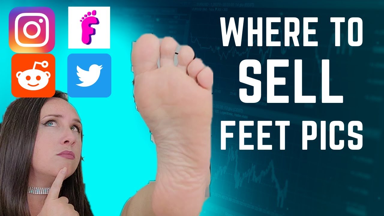 sell feet pics app